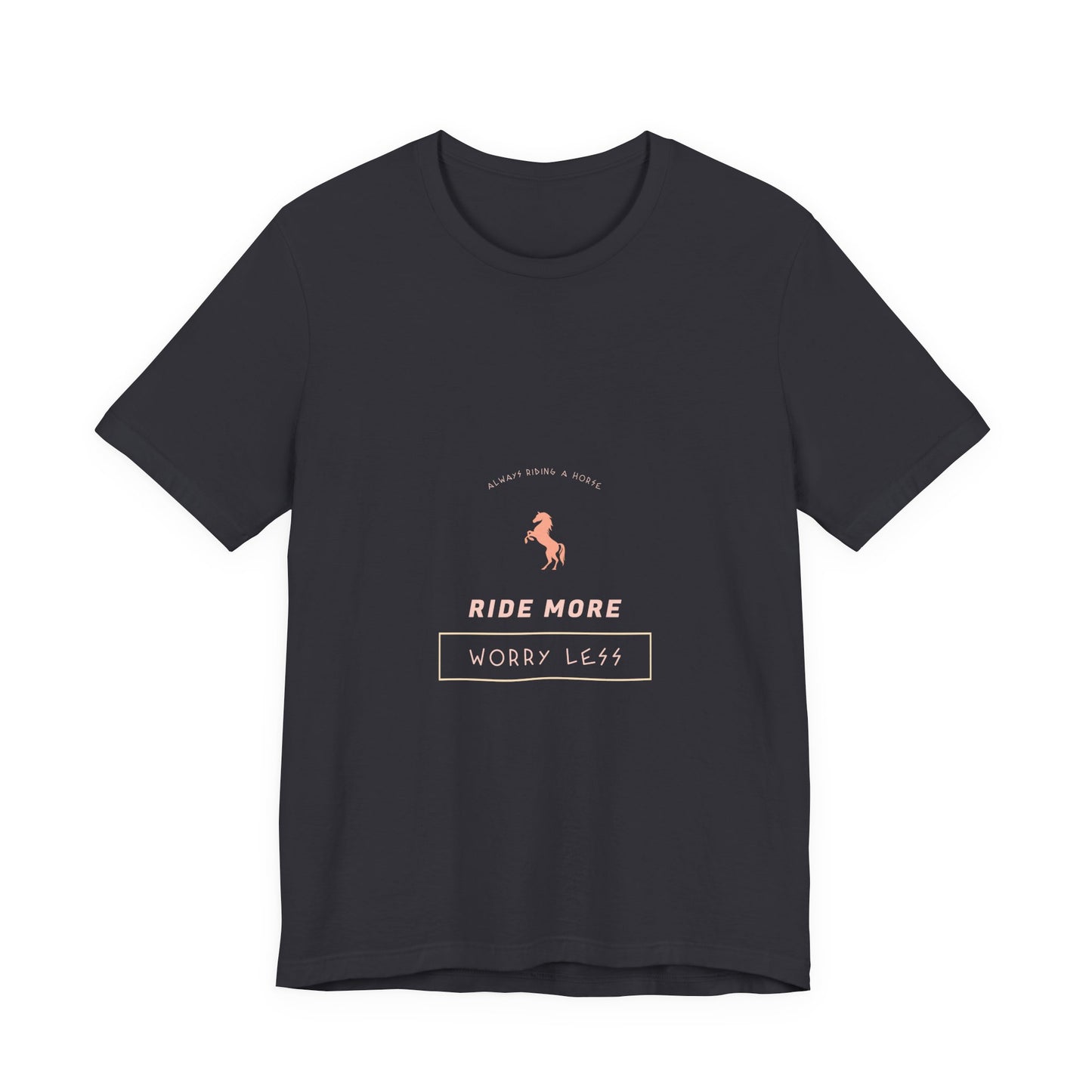 "Ride more worry less" | Horse Lovers T-Shirt, Gift for him and her, Unisex Tee, Casual Wear, Birthday Gift, Animal Lover Apparel