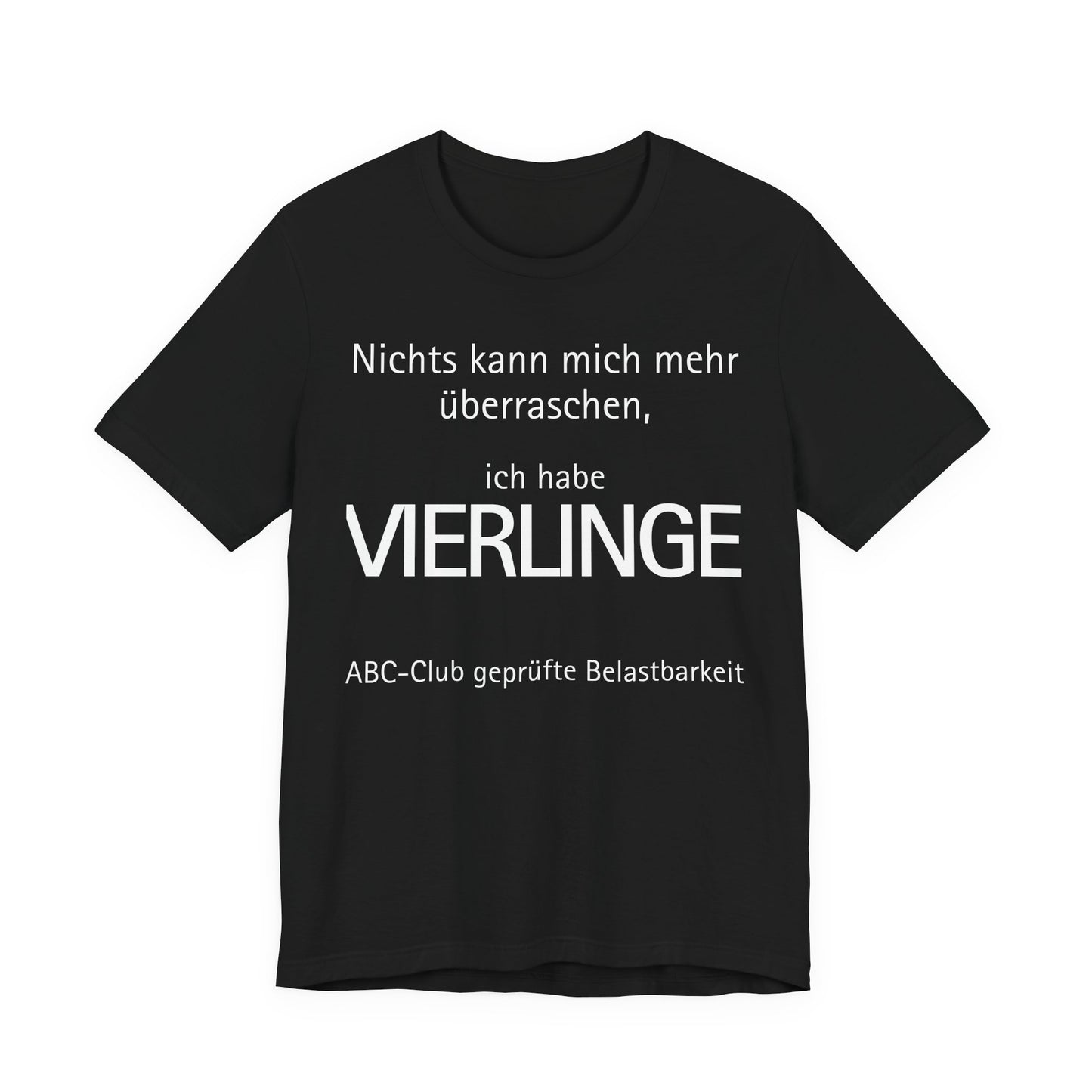 Vierlinge Eltern Shirt Green t-shirt with text 'Tell Me A Joke! I'm with the government and I'm here to help!' on a white background