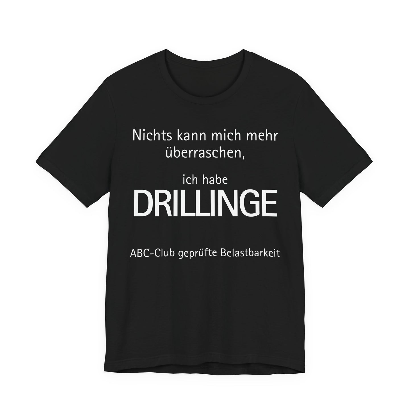 Geschenk für Drillinge Black t-shirt with white text on a white background