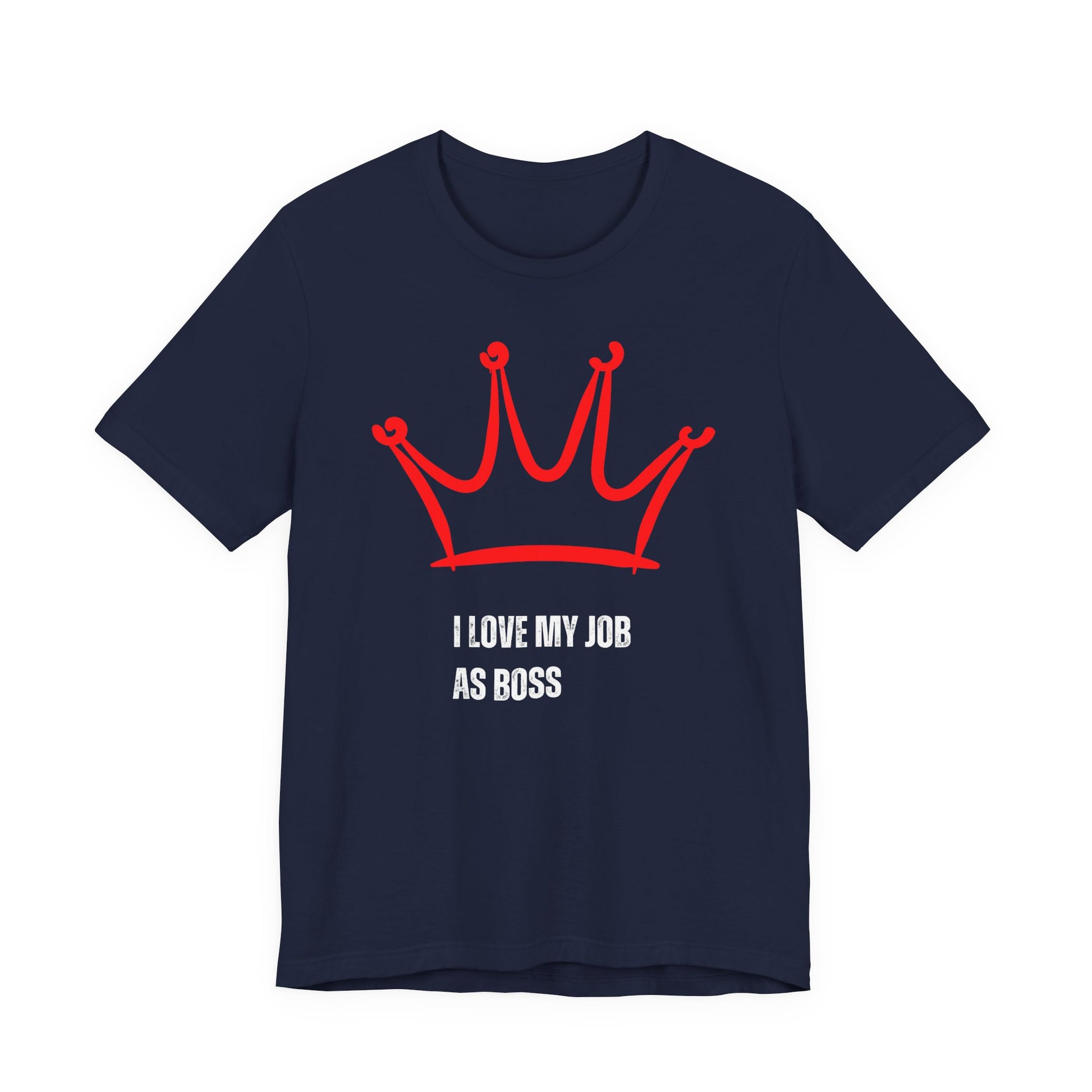 Gift for Boss Funny  Navy blue t-shirt with red crown and white text on a white background