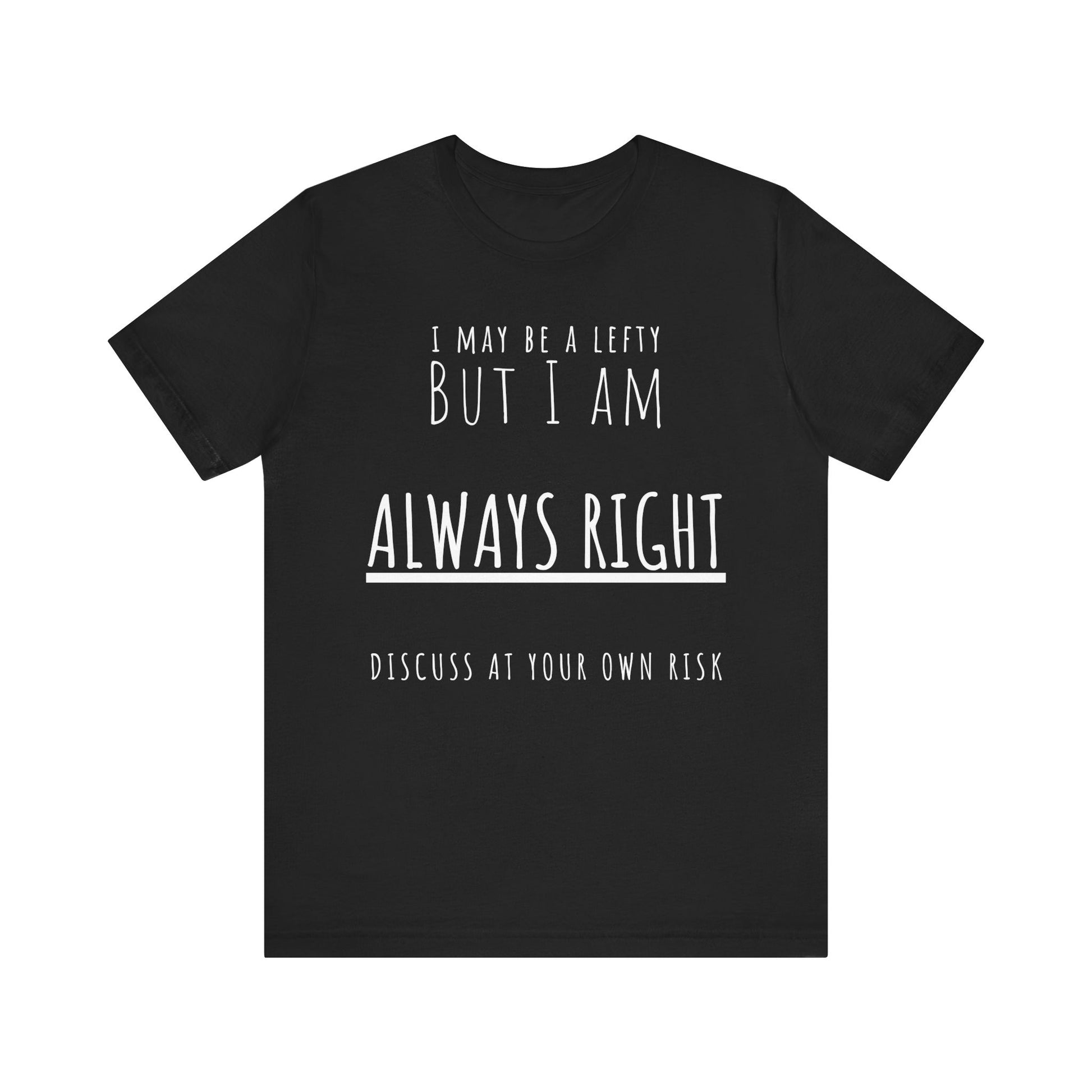 Black t-shirt with white text on a white background