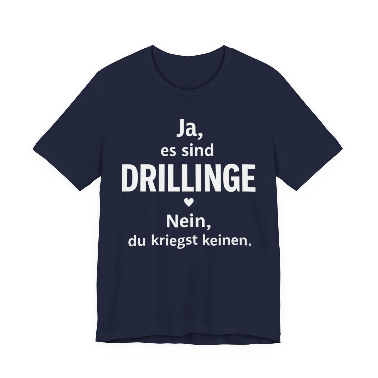 T-Shirt für Drillingseltern Black t-shirt with white text on a white background