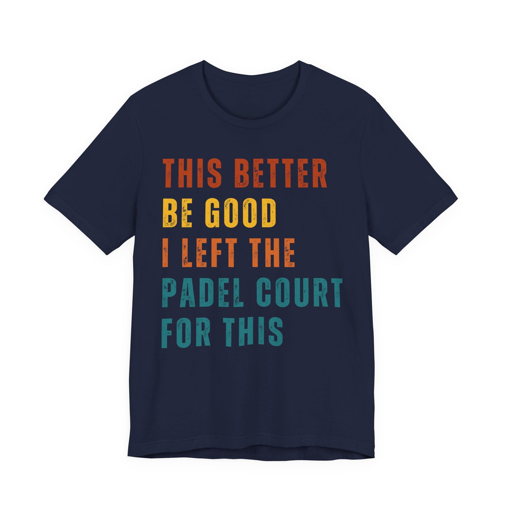 Navy blue t-shirt with colorful text on a white background