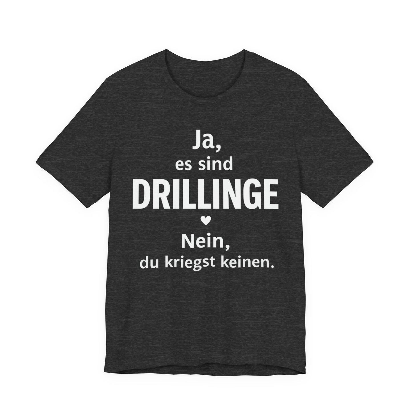 T-Shirt für Drillingseltern Black t-shirt with white text on a white background