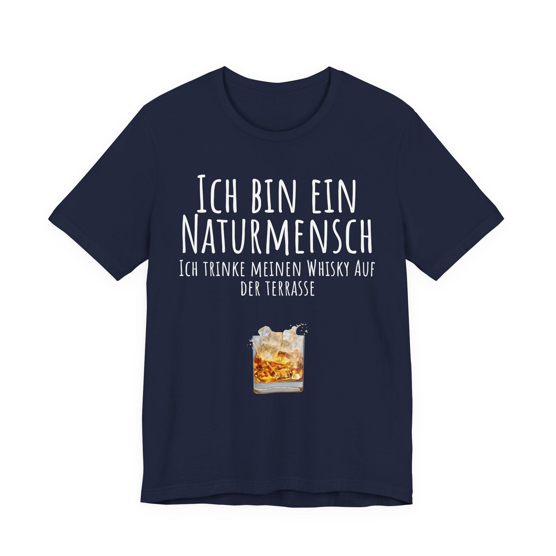 Naturmensch Whisky auf der Terrasse Navy blue t-shirt with white text and whiskey graphic on a white background