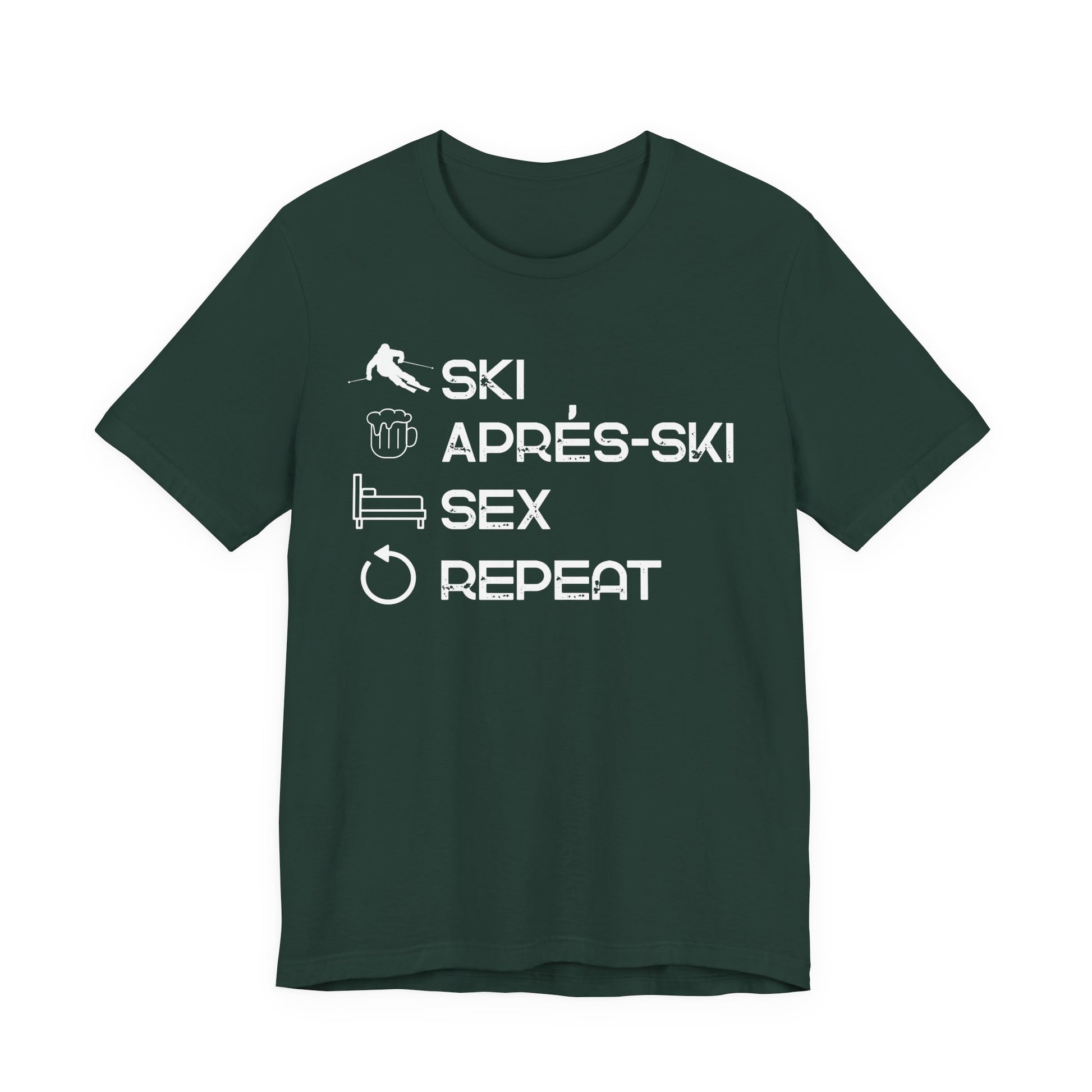 Ski, Apres Ski, Sex, Repeat