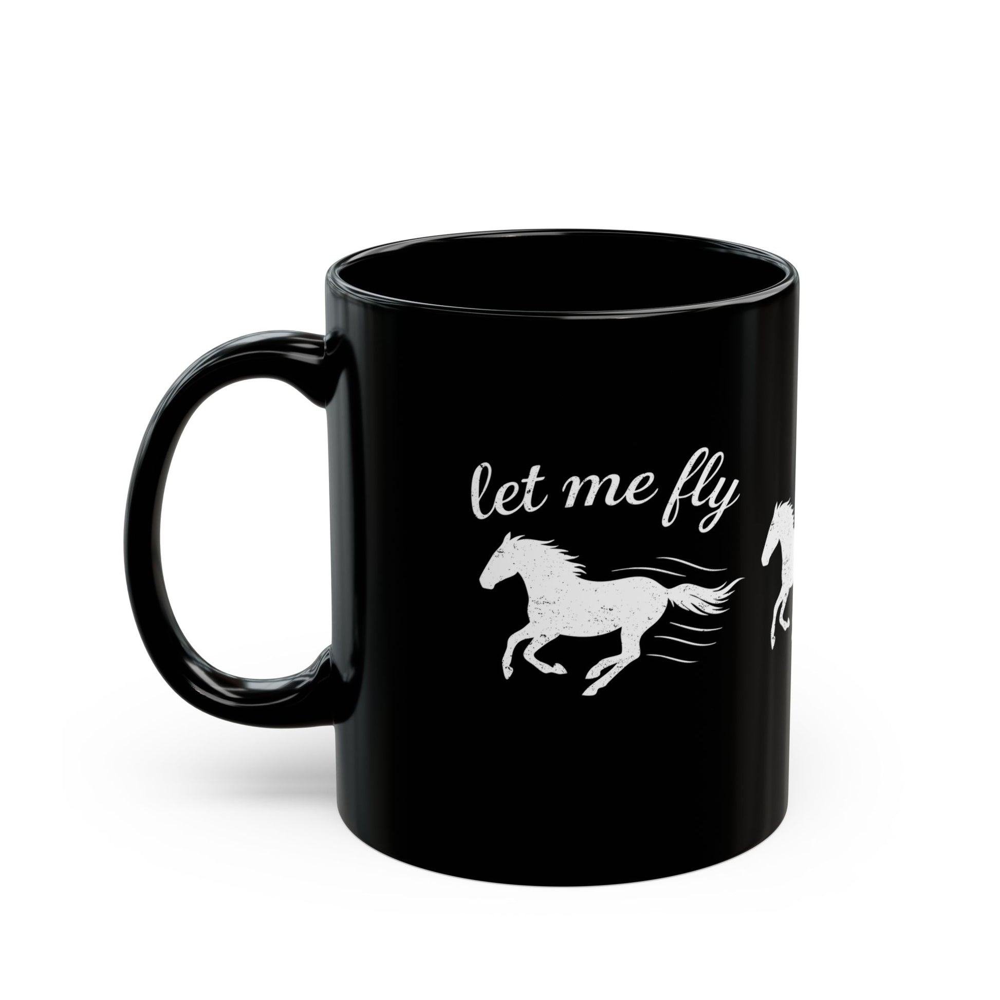 Black mug with white horse design and 'let me fly' text on a white background