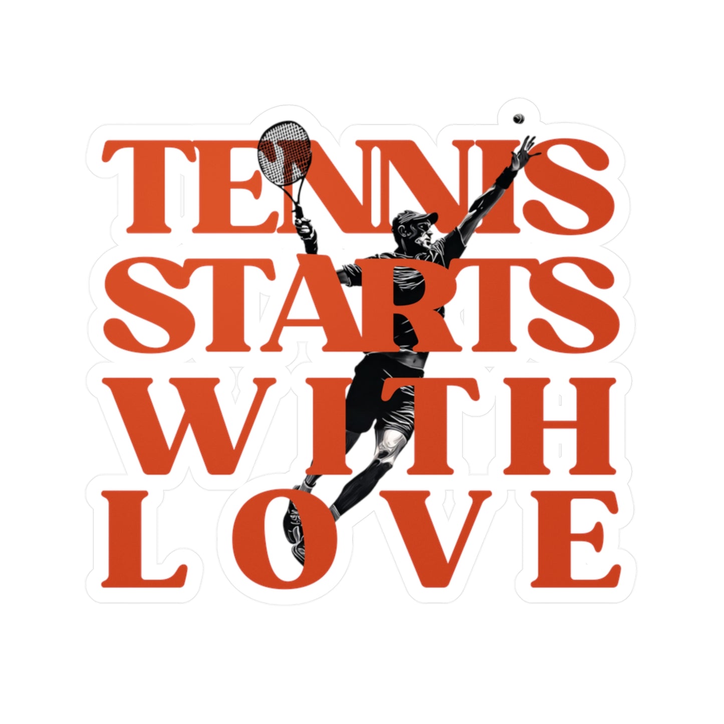 Tennis player in action with 'Tennis Starts With Love' text on a white background
