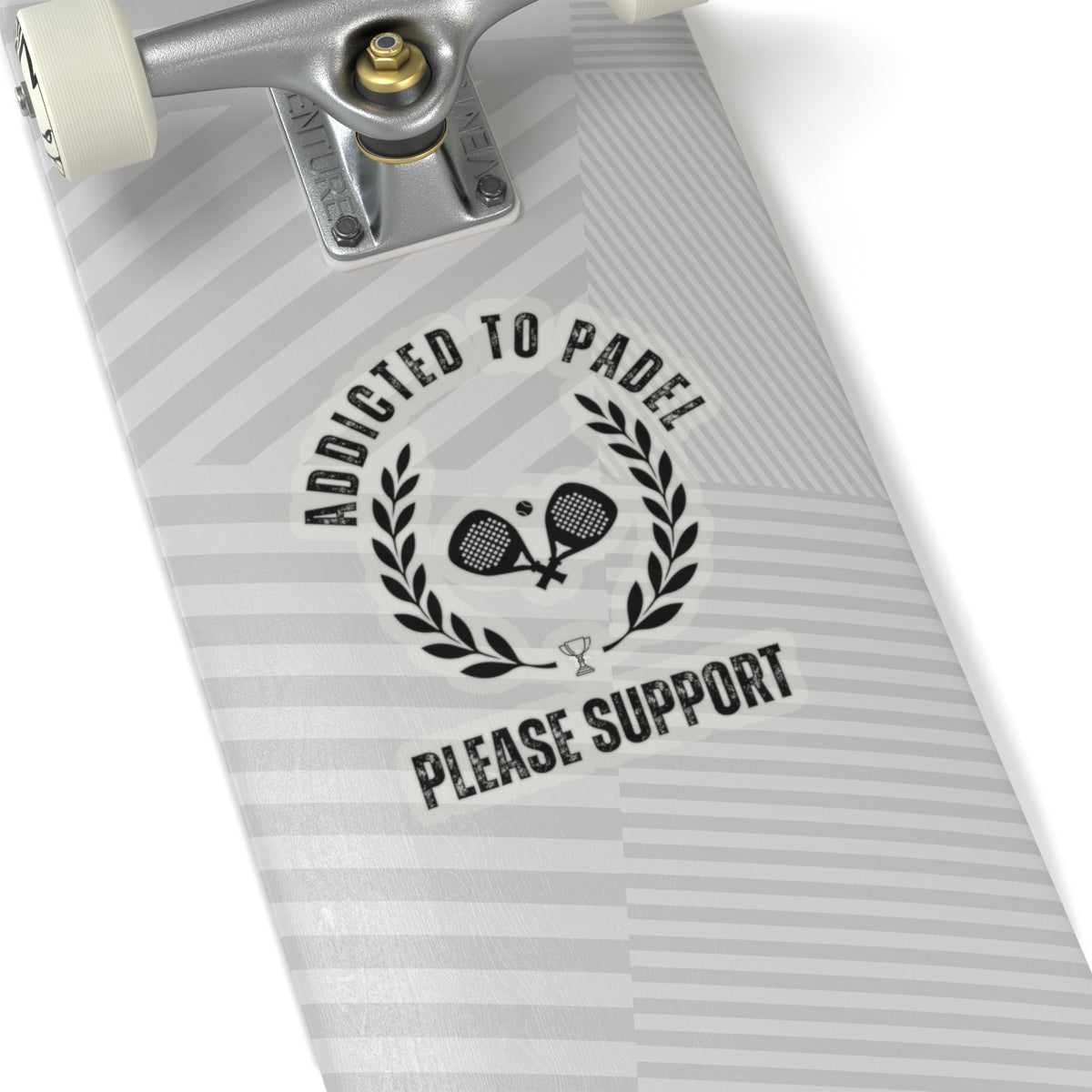 Skateboard deck with 'Addicted to Padel Please Support' text and logo on a white background
