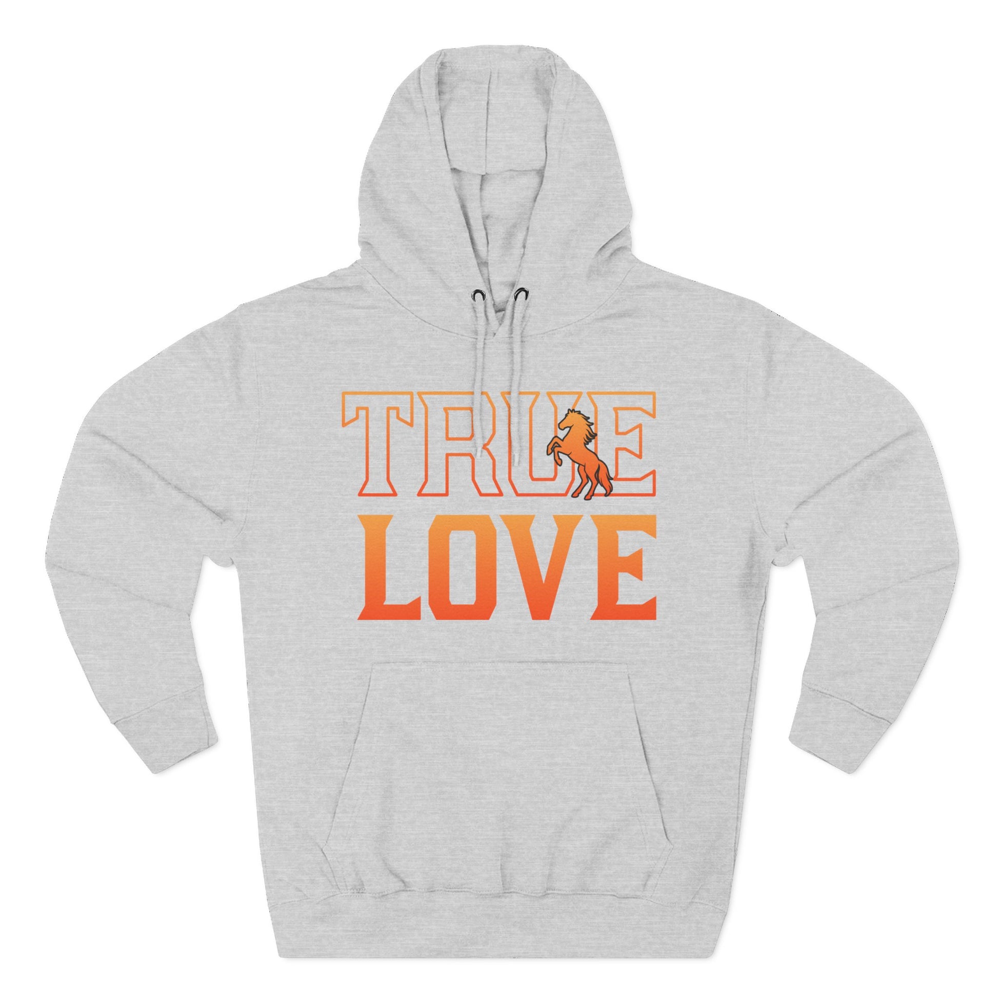 Gray hoodie with 'TRUE LOVE' text in orange on a white background