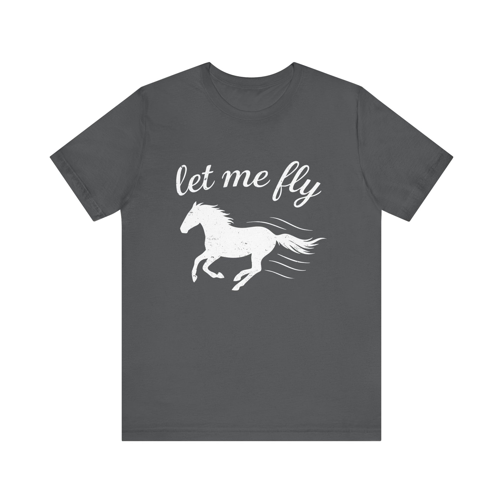 Dark gray t-shirt with white horse graphic and 'let me fly' text on a white background