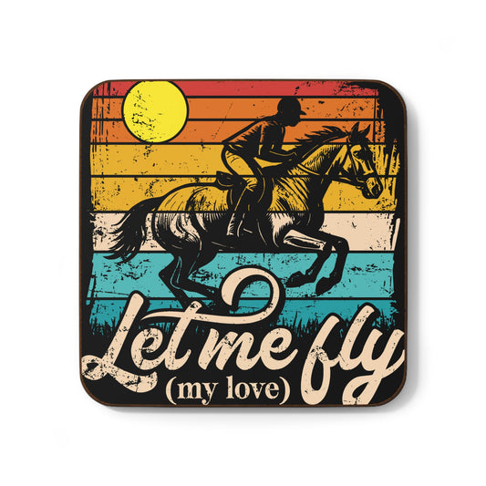 Coaster with horse and rider design and 'Let me fly (my love)' text on a colorful background