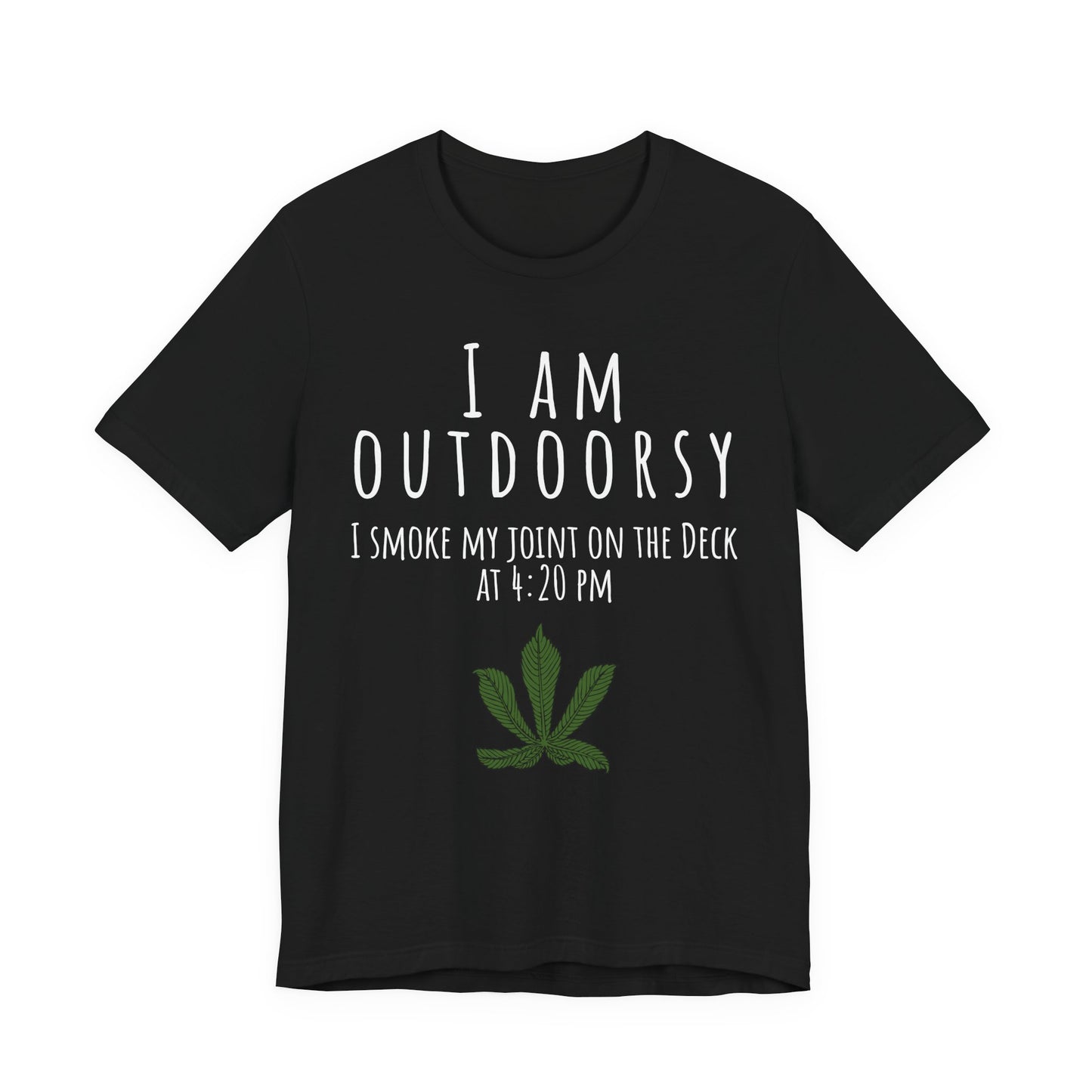 Black t-shirt with text and marijuana leaf graphic on a white background