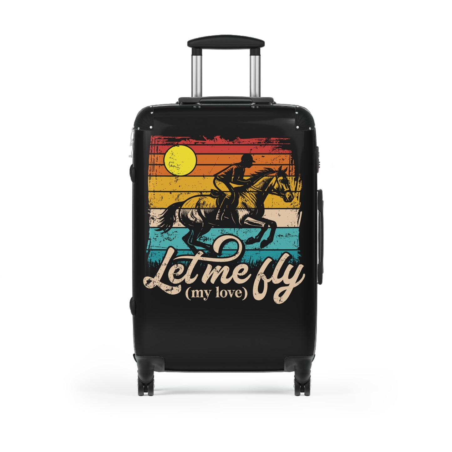 Black suitcase with a graphic of a person riding a horse and text 'Let me fly (my love)' on a colorful background.