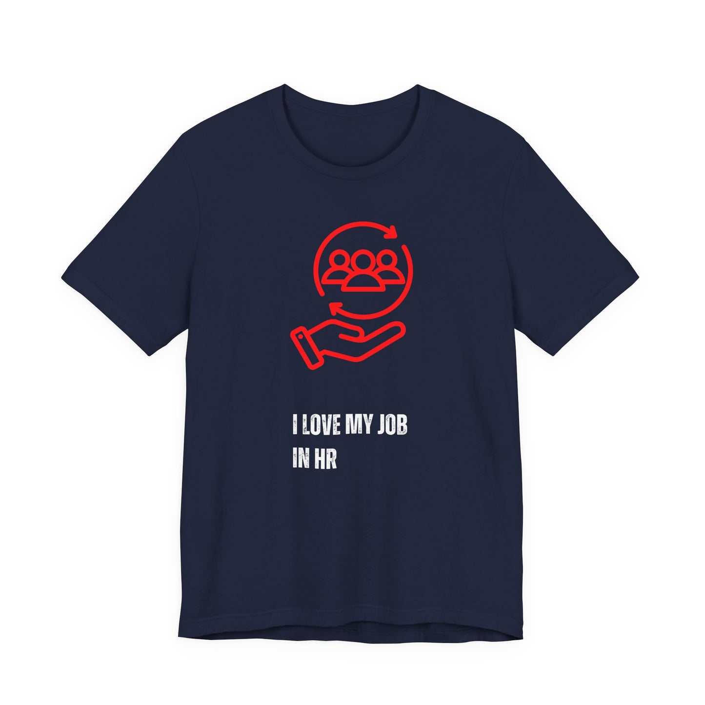 I love my Job T-Shirt Black t-shirt with red and white graphic and text on a white background