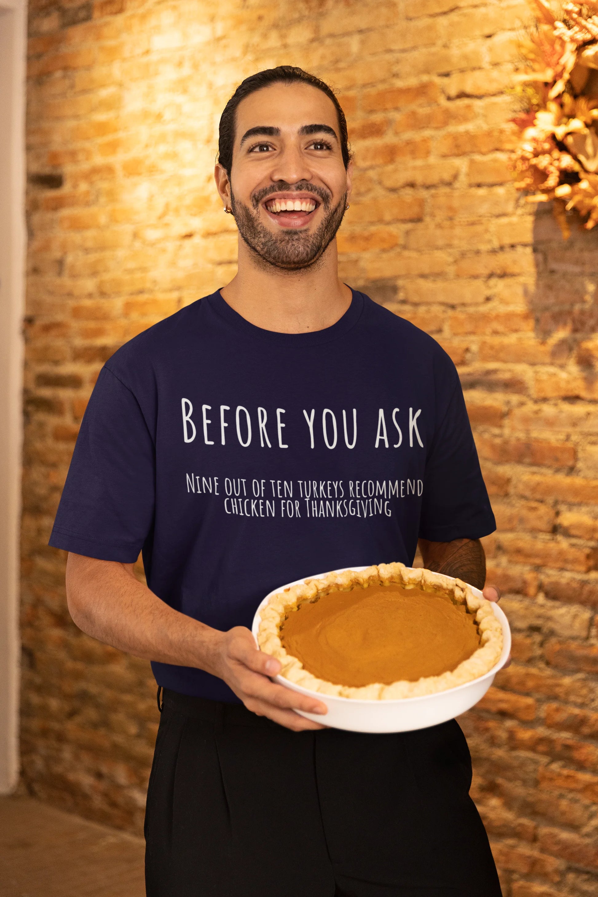 "Before you ask, Nine out of ten turkeys recommend chicken for Thanksgiving"